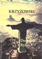 Wydawnictwo Literackie Rumak Krzyżowiec Dominik Ryś - Poezja - miniaturka - grafika 2