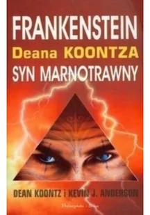 Syn marnotrawny Frankenstein Deana Koontza Księga 1 Dean Koontz - Powieści sensacyjne - miniaturka - grafika 2