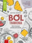 E-booki - poradniki - Ból trawienia. Dieta w chorobach przewodu pokarmowego - miniaturka - grafika 1