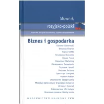 Słownik rosyjsko polski Biznes i gospodarka