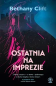 Literatura obyczajowa - Ostatnia na imprezie Nowa - miniaturka - grafika 1