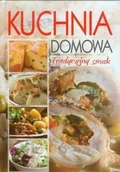 Kuchnia polska - Kuchnia domowa. Tradycyjny smak - miniaturka - grafika 1