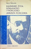 Kalendarze - Kalendarz życia, działalności i twórczości Janusza Korczaka - miniaturka - grafika 1