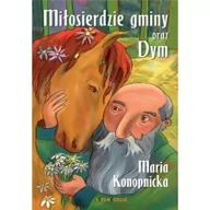 Lektury szkoła podstawowa - MIŁOSIERDZIE GMINY ORAZ DYM LETNIA WYPRZEDAŻ DO 80% - miniaturka - grafika 1