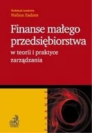 Zarządzanie - Zadora Halina Finanse małego przedsiębiorstwa w teorii i praktyce zarządzania. - mamy na stanie, wyślemy natychmiast - miniaturka - grafika 1