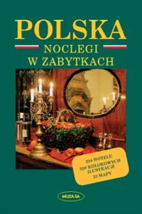 Polska Noclegi W Zabytkach - Przewodniki - miniaturka - grafika 1