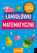 Edukacja przedszkolna - Foksal Szkoła na szóstkę Łamigłówki matematyczne - miniaturka - grafika 1