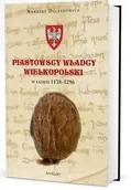 Historia świata - Piastowscy władcy Wielkopolski w latach 1138-1296 - miniaturka - grafika 1