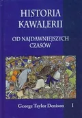 Historia świata - Historia kawalerii od najdawniejszych czasów. Tom 1 - miniaturka - grafika 1