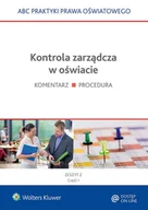 E-booki - prawo - Kontrola zarządcza w oświacie. Zeszyt 2. Część 1 - miniaturka - grafika 1
