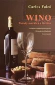 Napoje - Wino. Porady Markiza z Grinon - miniaturka - grafika 1
