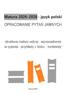Matura 2026-2028. Język polski. Opracowanie pytań jawnych - E-booki - lektury - miniaturka - grafika 1