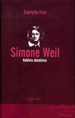Biografie i autobiografie - Simone Weil. Kobieta Absolutna - miniaturka - grafika 1