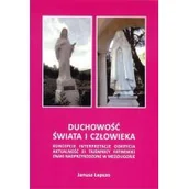 Religia i religioznawstwo - Janusz Łapszo Duchowość świata i człowieka - miniaturka - grafika 1