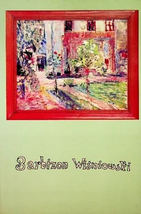 Barbizon Wiśniowski - Historia świata - miniaturka - grafika 1