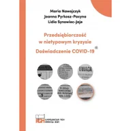 Podręczniki dla szkół wyższych - Wydawnictwa AGH Przedsiębiorczość w nietypowym kryzysie - Maria Joanna Lidia Nawojczyk Pyrkosz-Pacyna Synow - miniaturka - grafika 1
