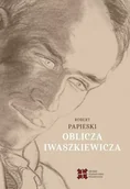 Albumy inne - Oblicza Iwaszkiewicza - Robert Papieski - miniaturka - grafika 1