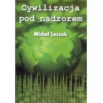 LM Promotion Cywilizacja pod nadzorem - Laszuk Michał - Fantasy - miniaturka - grafika 1