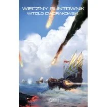 Wieczny Buntownik Witold Dworakowski - Fantasy - miniaturka - grafika 2
