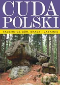 Albumy krajoznawcze - Cuda Polski. Tajemnice Gór. Skały i Jaskinie - miniaturka - grafika 1