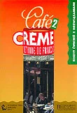 Książki do nauki języka francuskiego - Cafe Creme 2 Zeszyt Ćwiczeń z Rozwiązaniami - miniaturka - grafika 1