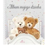 Albumy inne - Siedmioróg Album mojego dziecka Artur Piątek, Tamara Michałowska - miniaturka - grafika 1