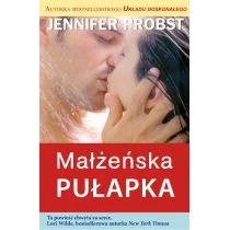 Akapit-Press Jennifer Probst Małżeńska pułapka - Romanse - miniaturka - grafika 1