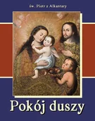 E-booki - religia i ezoteryka - Pokój duszy Piotr z Alkantary Św - miniaturka - grafika 1