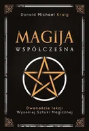 E-booki - poradniki - Magija współczesna. Dwanaście lekcji wysokiej sztuki magicznej - miniaturka - grafika 1