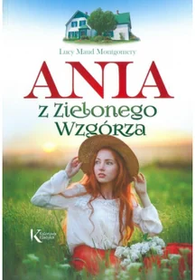 Ania z Zielonego Wzgórza - Literatura popularno naukowa dla młodzieży - miniaturka - grafika 2