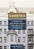 Historia świata - Kamienice. Opowieści przedwojennych mieszkańców Wrocławia tom 2 - miniaturka - grafika 1