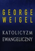 E-booki - religia i ezoteryka - Katolicyzm ewangeliczny - miniaturka - grafika 1