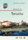Książki podróżnicze - Spacerem po... Toruniu - miniaturka - grafika 1