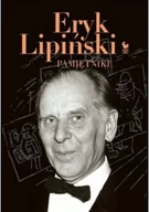 Pamiętniki, dzienniki, listy - Iskry Pamiętniki Lipiński Eryk - Lipiński Eryk - miniaturka - grafika 1