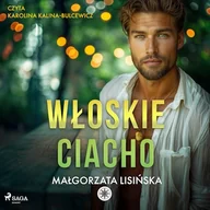 Audiobooki - romanse - Włoskie ciacho Małgorzata Lisińska - miniaturka - grafika 1