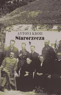 Pamiętniki, dzienniki, listy - Starorzecza - Antoni Kroh - miniaturka - grafika 1