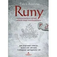 Poradniki hobbystyczne - Runy najskuteczniejsze rytuały i zaklęcia magii skandynawskiej Freya Aswynn - miniaturka - grafika 1
