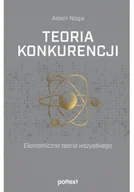 Felietony i reportaże - Teoria konkurencji - miniaturka - grafika 1