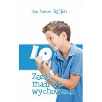 DEHON Jose Ramon Ayllon 10 zasad mądrego wychowania - Poradniki dla rodziców - miniaturka - grafika 1