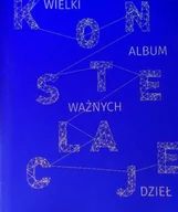 Książki o kulturze i sztuce - Wielki album ważnych dzieł - miniaturka - grafika 1