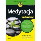 Poradniki hobbystyczne - Medytacja dla bystrzaków Stephan Bodian - miniaturka - grafika 1