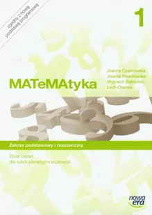 Nowa Era Matematyka 1 Zbiór zadań Zakres podstawowy i rozszerzony - Joanna Czarnowska, Jolanta Wesołowska, Wojciech Babiański - Lektury szkoły średnie - miniaturka - grafika 1