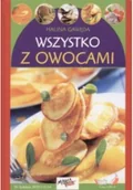 Książki kucharskie - Wszystko z owocami - miniaturka - grafika 1