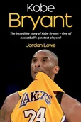 Biografie obcojęzyczne - Kobe Bryant - Lowe Jordan - miniaturka - grafika 1