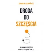 Historia Polski - Droga do szczęścia Emma Seppala - miniaturka - grafika 1