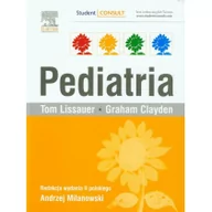 Podręczniki dla szkół wyższych - Urban & Partner Pediatria - Lissauer Tom, Graham Clayden - miniaturka - grafika 1