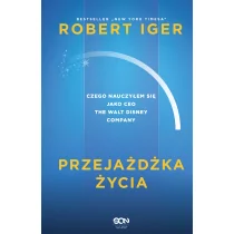 Przejażdżka życia. Czego nauczyłem się jako CEO The Walt Disney Company - Biznes - miniaturka - grafika 1