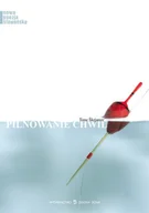 Poezja - Pilnowanie chwil - miniaturka - grafika 1