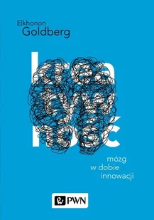 Kreatywność Mózg W Dobie Innowacji Elkhonon Goldberg - Psychologia - miniaturka - grafika 1