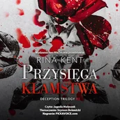 Audiobooki - romanse - Przysięga kłamstwa Rina Kent - miniaturka - grafika 1